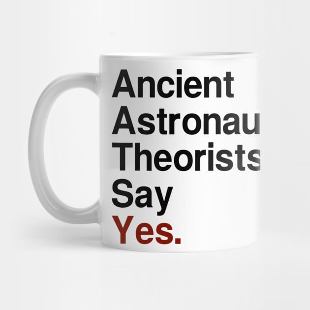 Ancient Astronaut Theorists, Say Yes - Light by fiddleandtwitch